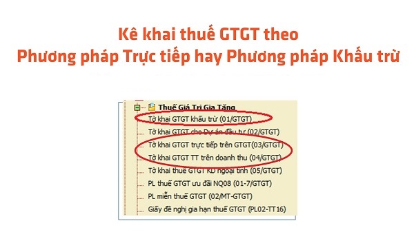 Doanh nghiệp có thể khai báo thuế GTGT theo phương pháp khấu trừ hoặc trực tiếp.