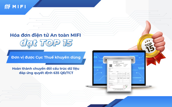 Hoán đơn điện tử an toàn MIFI đạt top 15