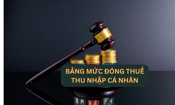 Các mức đóng thuế thu nhập cá nhân