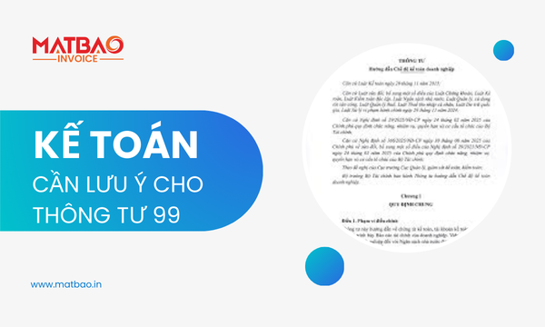 Kế toán cần lưu ý gì cho thông tư 99